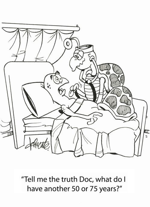 'Tell me the truth Doc, what do I have another 50 or 75 years?'