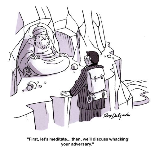 'First, let's meditate... then, we'll discuss whacking your adversary.'