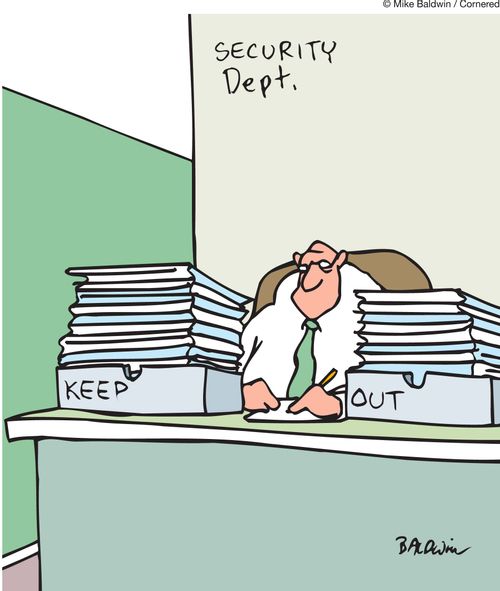 Security Dept. Keep. Out.