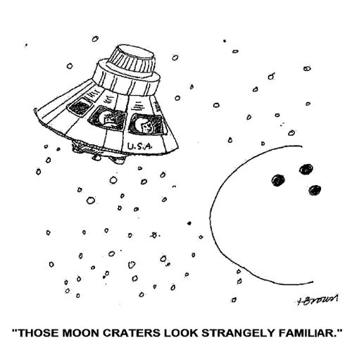'Those moon craters look strangely familiar.'
