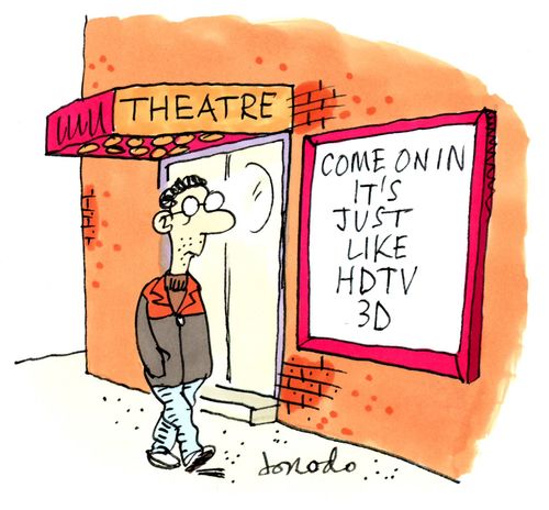 Theatre advertising itself as just like HDTV 3D.