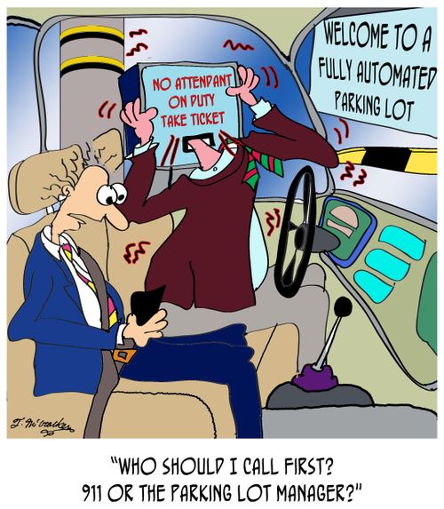 'Who should I call first? 911 or the parking lot manager?'