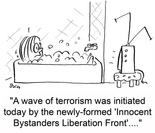 'A new wave of terrorism was initiated today by the newly-formed 'Innocent Bystanders Liberation Front'....'