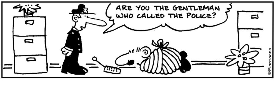 Are you the gentleman who called the police?