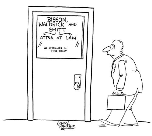 Attorneys at Law - We specialize in small print