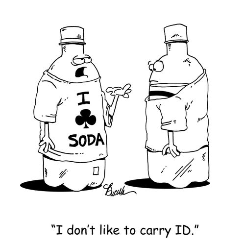 'I don't like to carry ID.'