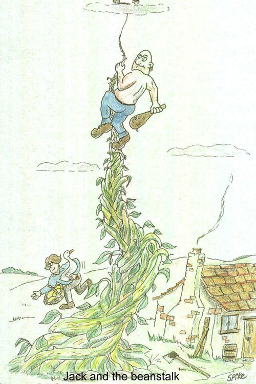 Jack and the beanstalk.