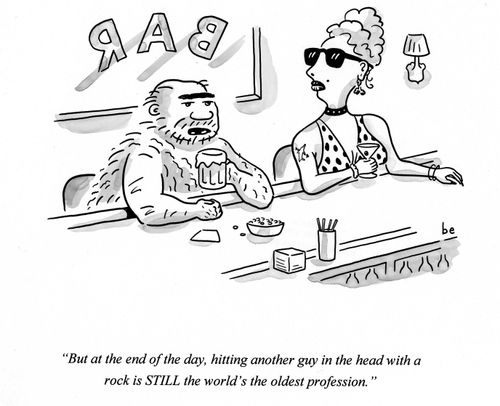 Caveman and prostitute drinking at bar talking about the world's oldest profession - hitting a guy in the head with a rock.