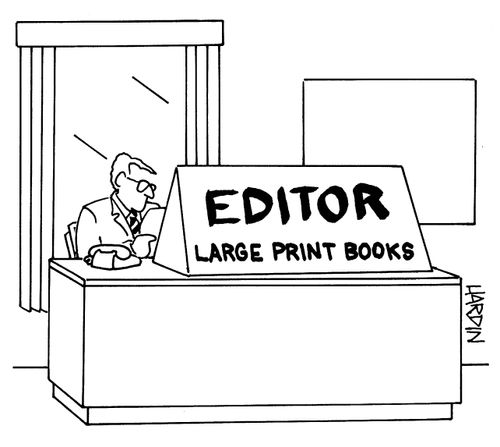 Large desk sign for editor of large print books.
