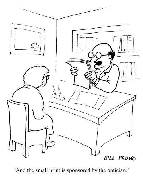 "...And the small print is sponsored by the optician."