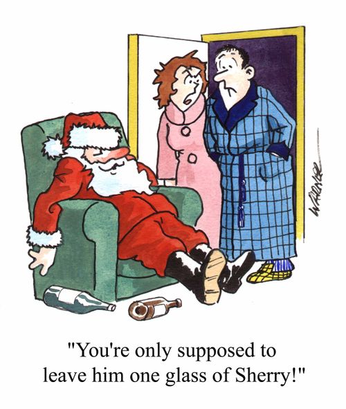 "You're only supposed to leave him one glass of sherry!"