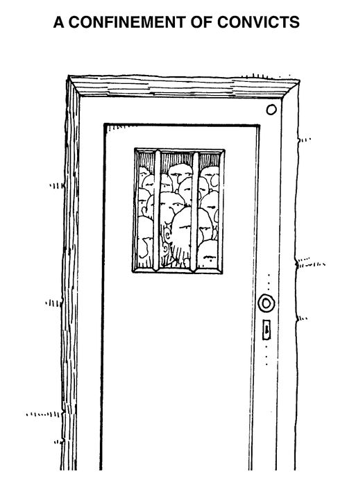 A confinement of convicts