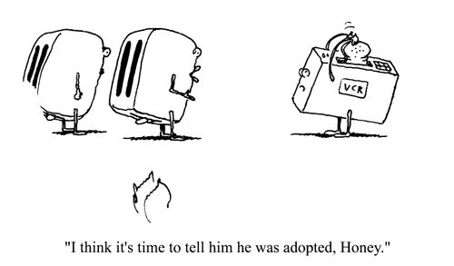 'I think it's time to tell him he was adopted, Honey.'