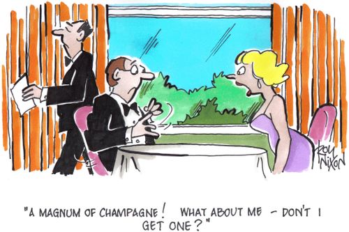 'A magnum of champagne! What about me - don't I get one?'