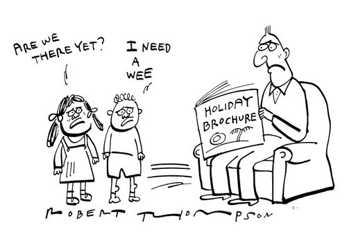A man is reading a holiday brochure, his kids are saying 'Are we there yet?' and 'I need a wee'.