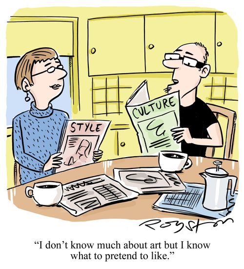 Pretentious man reads Culture supplement, saying: 'I don't know much about art but I know what to pretend to like.'