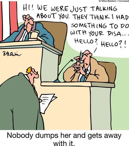 Nobody dumps her and gets away with it.