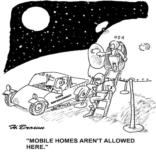 'Mobile homes aren't allowed here.'