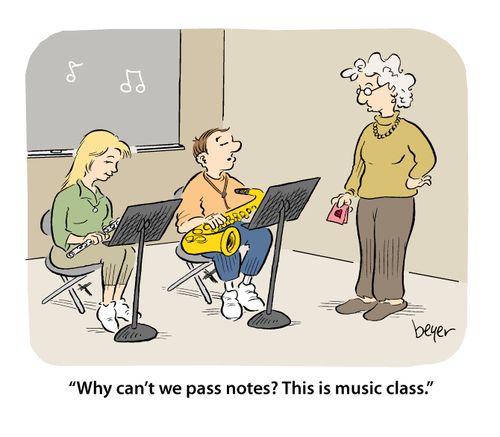 Music class room. Boy says to teacher: 'Why can't we pass notes? This is music class.'