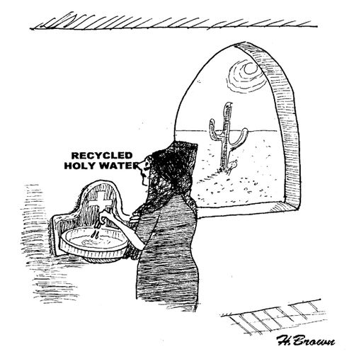 Recycled Holy Water.