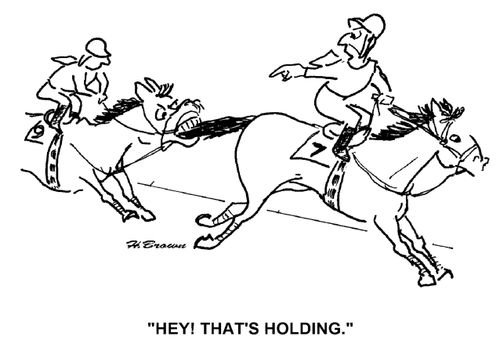 'Hey! That's holding.'