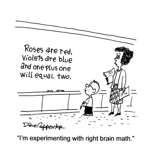 'I'm experimenting with right brain math.'