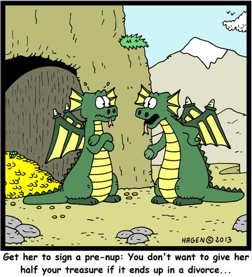 'Get her to sign a pre-nup: You don't want to give her half your treasure if it ends up in a divorce...'