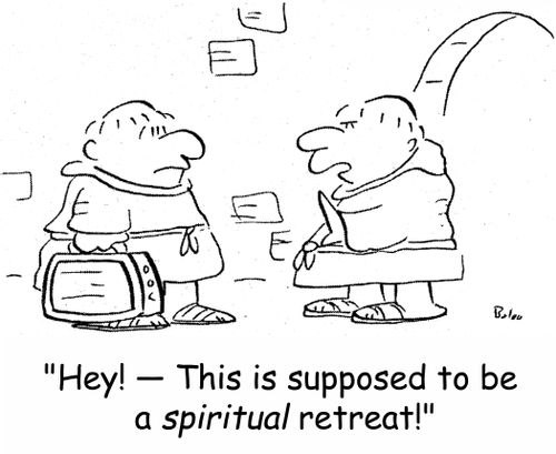 'Hey! -- This is supposed to be a spiritual retreat!'
