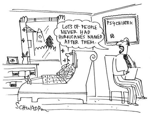'Lots of people never had hurricanes named after them.'