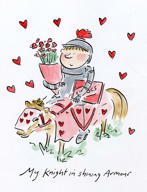 My Knight in shining Armour.