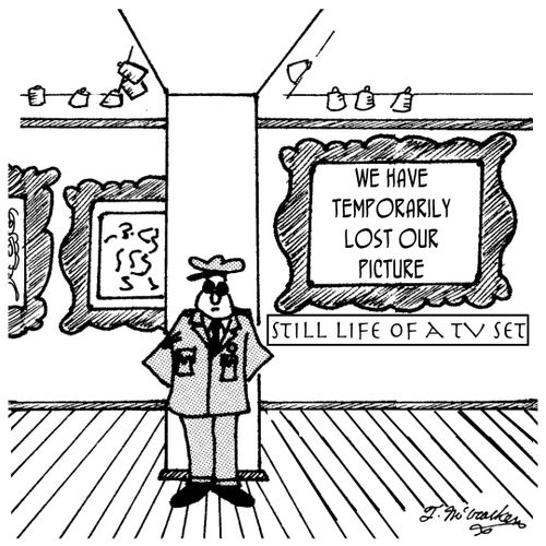 'We have temporarily lost our picture.' 'Still Life of a TV Set.'