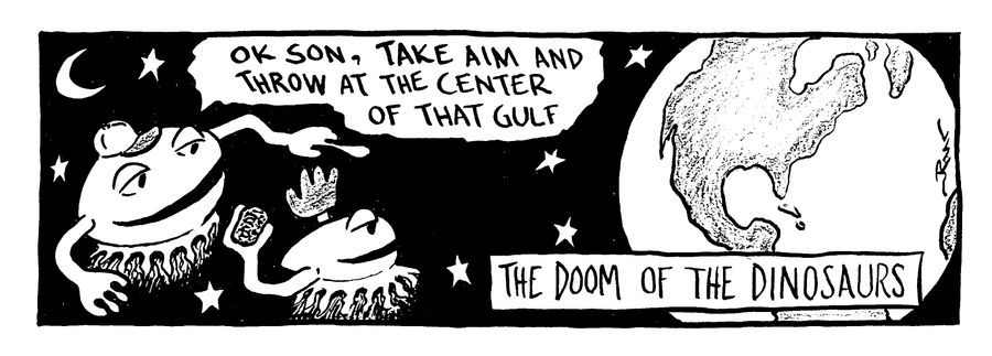 The Doom Of The Dinosaurs - Take aim and throw at the centre of the gulf.