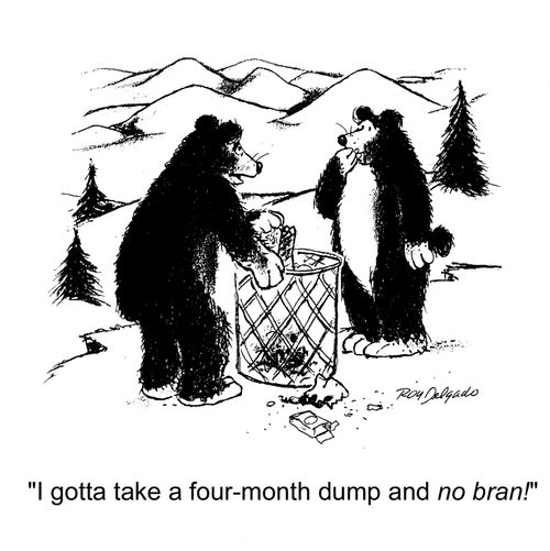 'I gotta take a four-month dump and No Bran!'