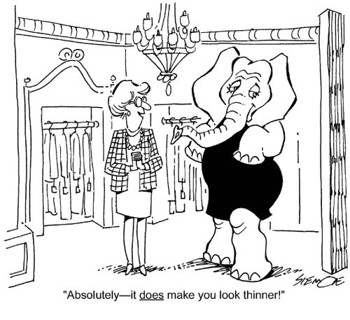 'Absolutely - it does make you look thinner!'