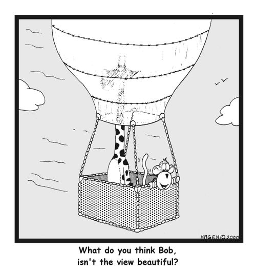 "What do you think Bob, isn't the view beautiful?"