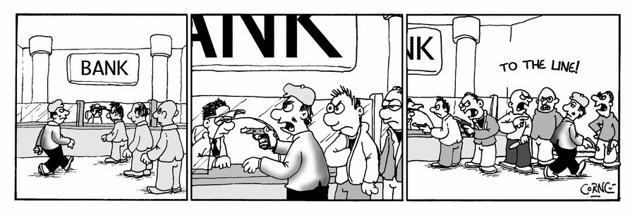 STRIP Queue of robbers at a bank
