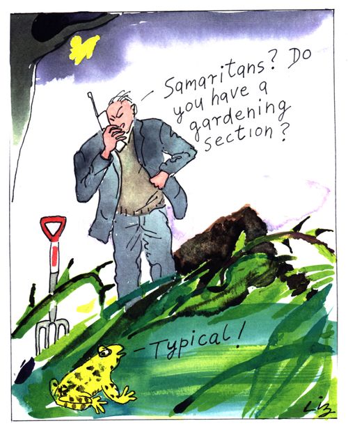 "Samaritans? Do you have a gardening section?"