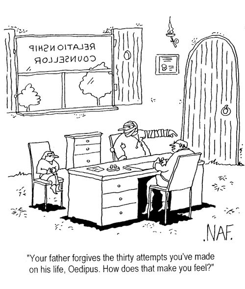 "Your father forgives the thirty attemps you've made on his life, Oedipus. How does that make you feel?"