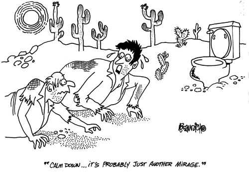 'Calm down...it's probably just another mirage.'
