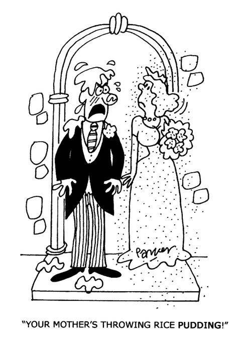 "Your mother's throwing rice pudding!"