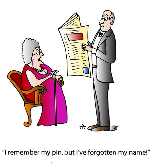 'I remember my pin, but I've forgotten my name!'