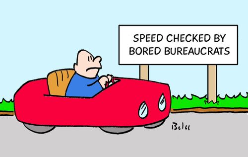 Speed Checked By Bored Bureaucrats.
