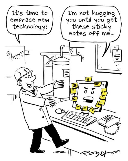 Man says 'It's time to embrace new technology', computer replies: 'I'm not hugging you until you get these sticky notes off me.'