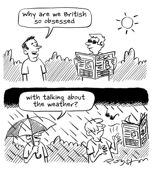 'Why are we British so obsessed ... with talking about the weather?'