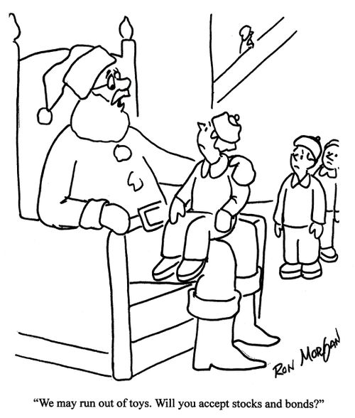 'We may run out of toys. Will you accept stocks and bonds.'
