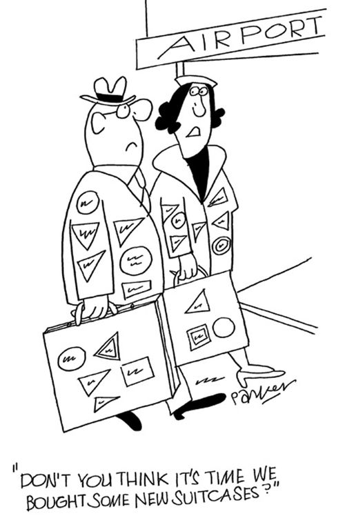 'Don't you think it's time we bought new suitcases?'
