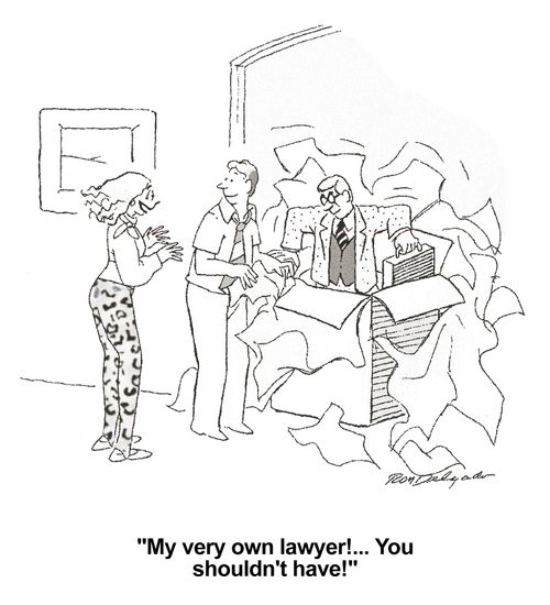 'My very own lawyer!... You shouldn't have!'