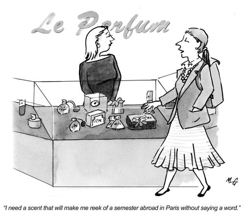 'I need a scent that will make me reek of a semester abroad in Paris without saying a word,'