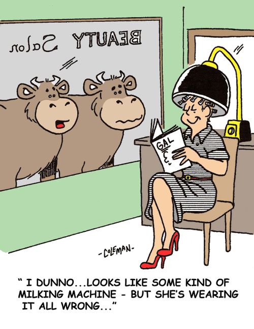 'I dunno. Looks like some kind of milking machine but she's wearing it all wrong.'