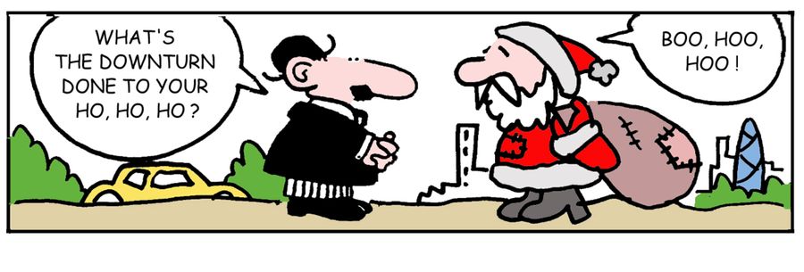 'What's the downturn done to your ho, ho, ho?'